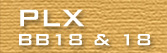 PLX BB18 and 18 header
